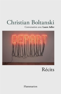 Christian Boltanski - Récits: Conversation avec Laure Adler