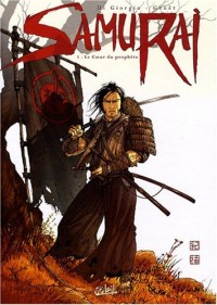 Samurai : Pack Samuraï Tome 1 et Tome 4 : Le Coeur du prophète ; Le Rituel de Morinaga
