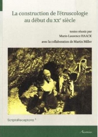 La construction de l'étruscologie au début du XXe siècle