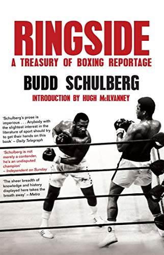 Ringside: A Treasury of Boxing Reportage
