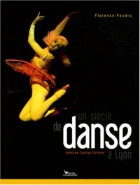 SIECLE DE DANSE A LYON