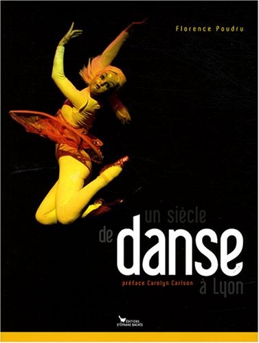 SIECLE DE DANSE A LYON