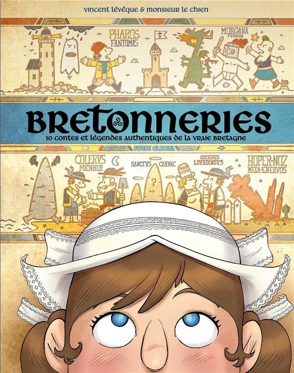 Bretonneries - tome 02: 10 contes et légendes authentiques de la vraie Bretagne