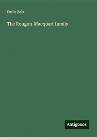 The Rougon-Macquart family