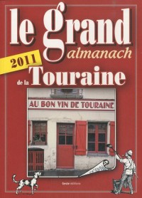 Le grand almanach de la Touraine 2011