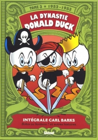 La dynastie Donald Duck, tome 3