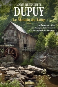 Le Moulin du Loup Tome 2