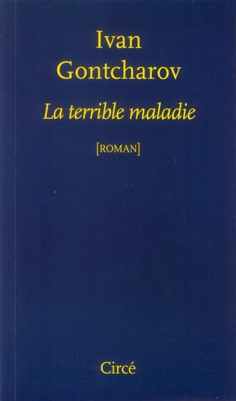 La terrible maladie