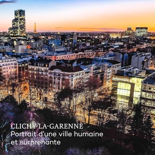 Clichy-la-Garenne: Portrait d'une ville humaine et surprenante