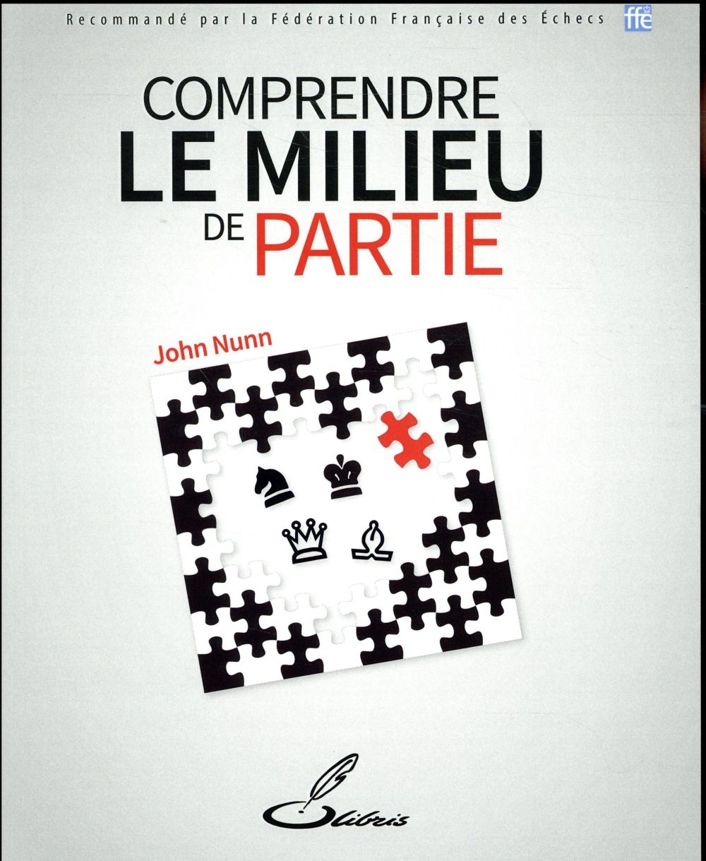 Comprendre le milieu de partie