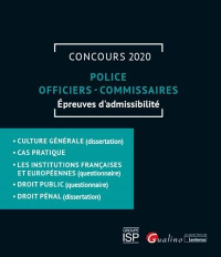 Concours Police officiers commissaires : Epreuves d'admissibilité