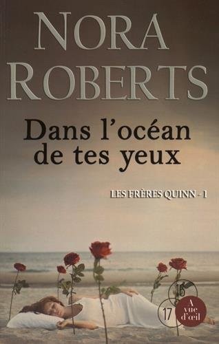 Les frères Quinn, Tome 1 : Dans l'océan de tes yeux