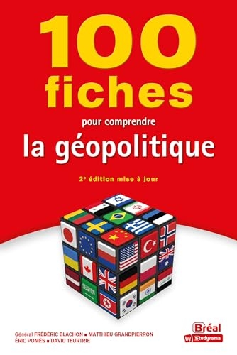 100 fiches pour comprendre la géopolitique