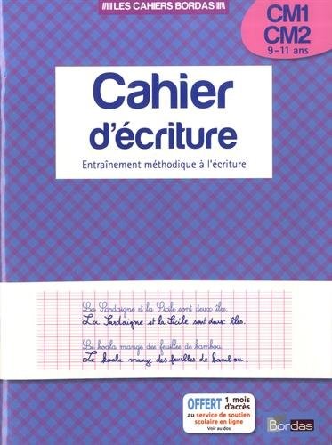 Cahier d'écriture CM1 / CM2