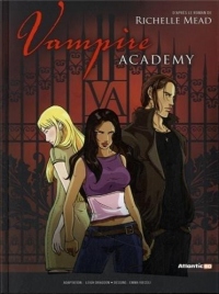 Vampire Academy, Tome 1 :