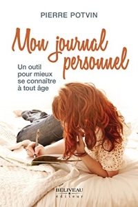 Mon journal personnel - Un outil pour mieux se connaître à tout âge