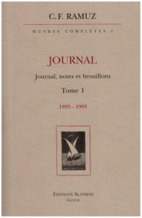 Oeuvres Completes. Journal. Vol1 1895-1903