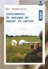 Instruments de musique en papier et carton