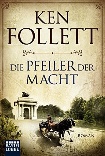 Die Pfeiler der Macht [9783404172320]