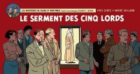 Blake & Mortimer - tome 21 - Serment des cinq Lords (Le)