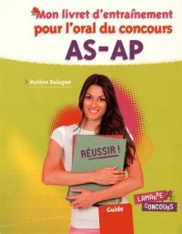 Mon livret d'entraînement pour l'oral du concours AS-AP