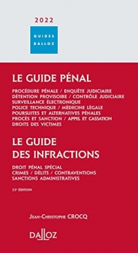 Guide pénal - Guide des infractions 2022 - 23e ed.
