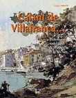 Calant de Villafranca... : Dictionnaire nostalgique de Villefranche et de ses rues