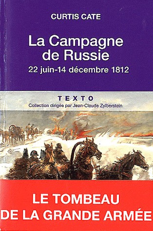 La campagne de Russie : 22 juin-14 décembre 1812