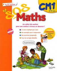 Sos maths Tout le primaire CM1