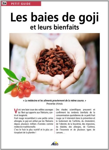 Les baies de Goji et leurs bienfaits