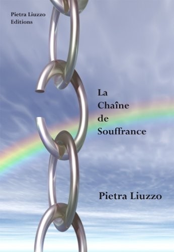 La Chaîne de Souffrance