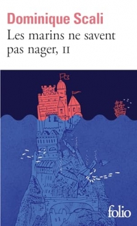 Les marins ne savent pas nager (2)