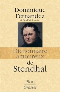 Dictionnaire amoureux de Stendhal