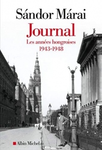 Journal - volume 1: Les années hongroises : 1943-1948