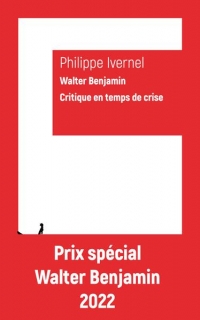 Walter benjamin - critique en temps de crise