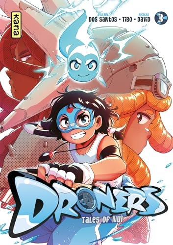 Droners - Tales of Nuï - Tome 3