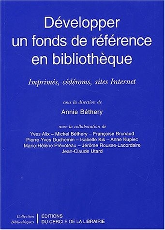 Développer un fonds de référence en bibliothèque