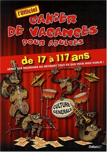 LE CAHIER DE VACANCES POUR ADULTES SPECIAL WEEK-EN