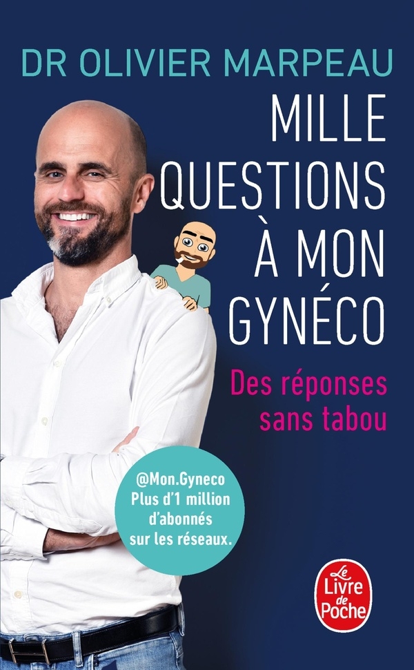 Mille questions à mon gynéco