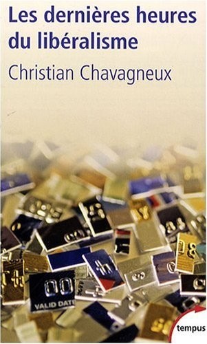 Les dernières heures du libéralisme