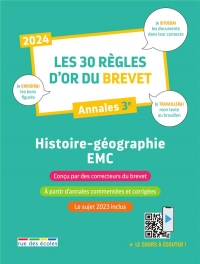 Les 30 règles d'or du brevet histoire-géographie-EMC