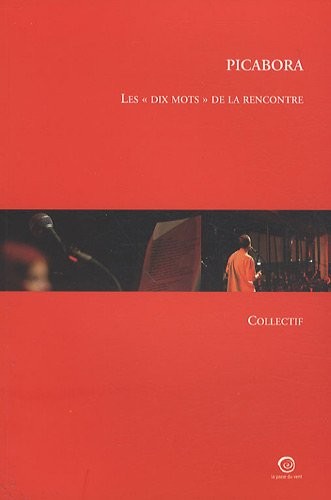 Picabora : Les dix mots de la rencontre