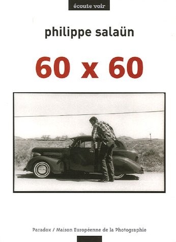 60 x 60 : Philippe Salün présente ses 60 photographies pour ses 60 ans