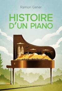 Histoire d'un piano