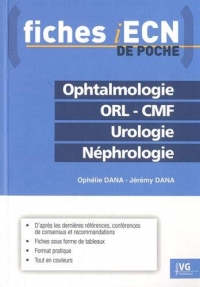 Ophtalmologie ORL-CMF Urologie Néphrologie