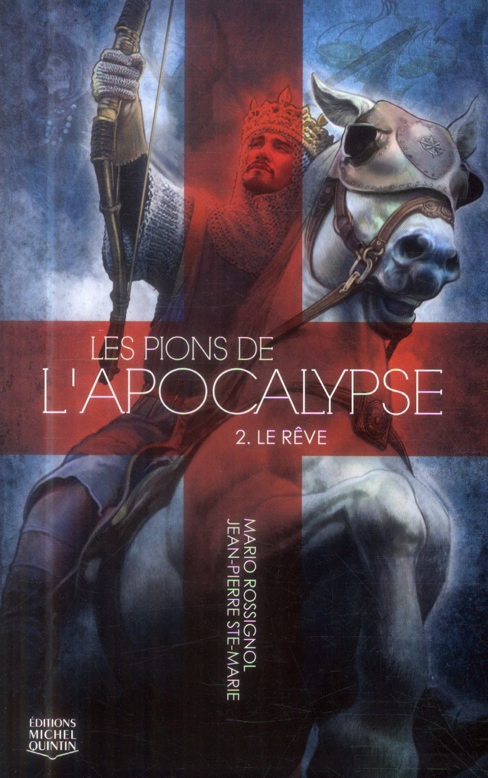 Les pions de l'apocalypse - tome 2 Le rêve (02)