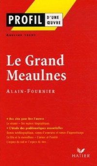 Le Grand Meaulnes d'Alain-Fournier