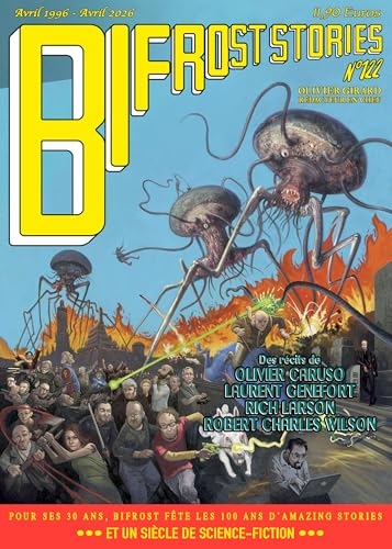 Bifrost n°122: Bifrost fête ses 30 ans en célébrant les 100 ans d'Amazing Stories (2026)