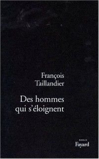 Des hommes qui s'éloignent