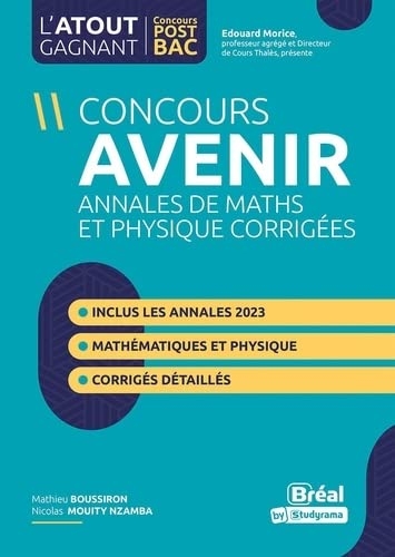 Concours Avenir - Annales corrigées: inclus les annales 2023